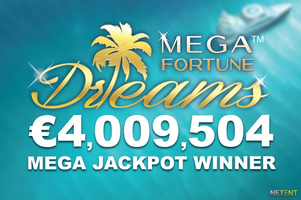 €4 Million Mega Fortune Dreams Jackpot Win