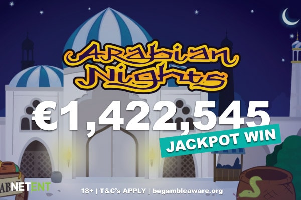 NetEnt Arabian Nights Slot Jackpot Win