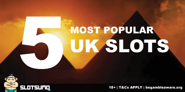 5 Most Popular UK Slots To Play Today