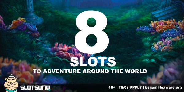 Adventure Around The World In 8 Slots